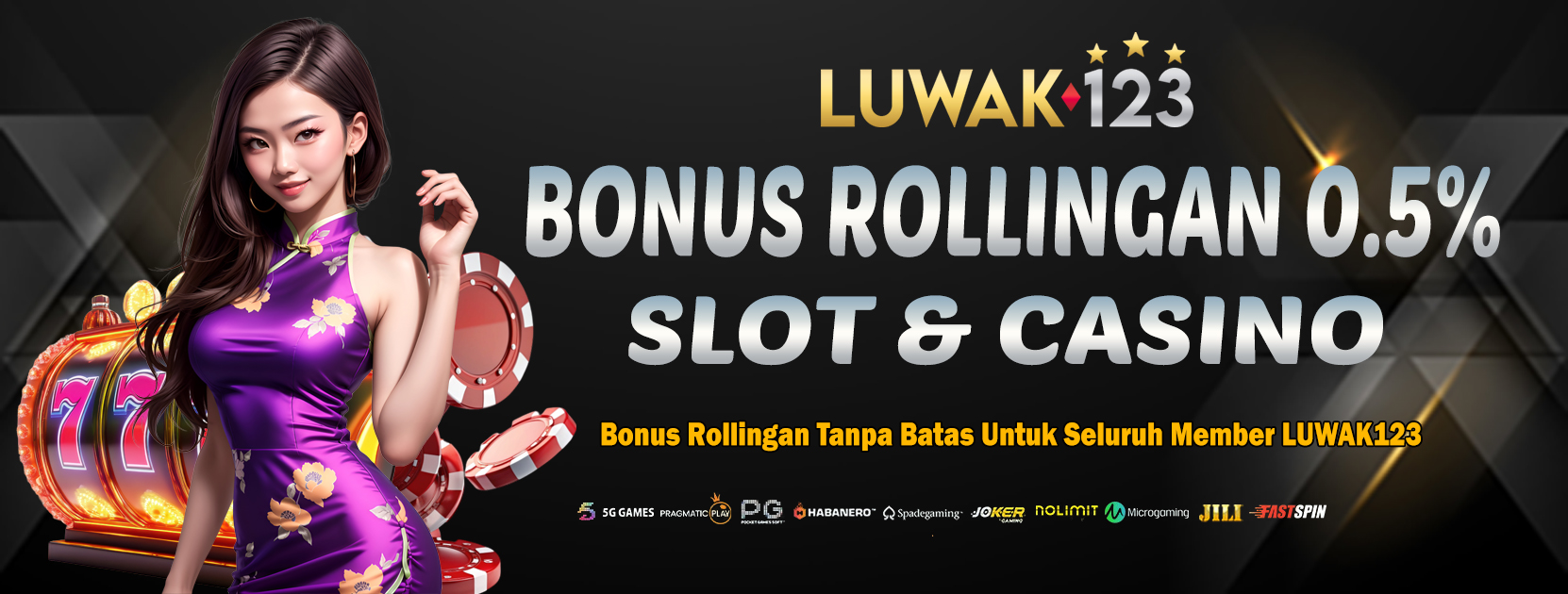 BONUS ROLLINGAN SLOT & LIVE CASINO 0.5%